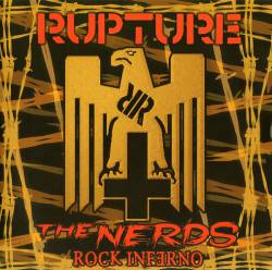 Rupture (AUS) : Rupture - The Nerds Rock Inferno